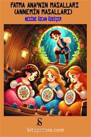 Fatma Ana'nın Masalları (Annemin Masalları)