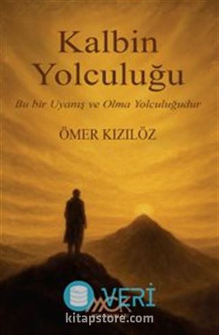 Kalbin Yolculuğu