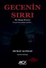 Gecenin Sırrı - Bir Alpago Romanı