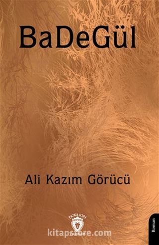 BaDeGül