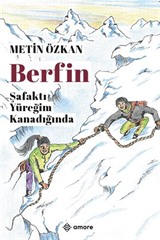 Berfin / Şafaktı Yüreğim Kanadığında
