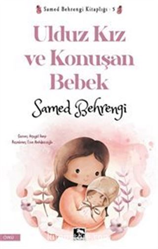 Ulduz Kız ve Konuşan Bebek