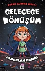Geleceğe Dönüşüm
