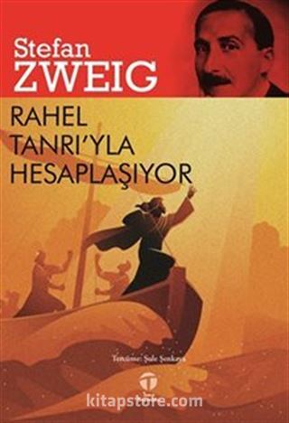 Rahel Tanrı'yla Hesaplaşıyor