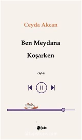 Ben Meydana Koşarken