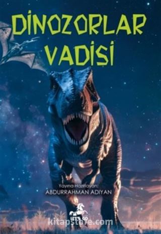 Dinozorlar Vadisi