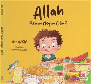 Allah Benim Neyim Olur ?