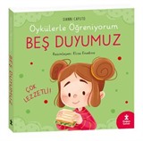 Öykülerle Öğreniyorum- Beş Duyumuz