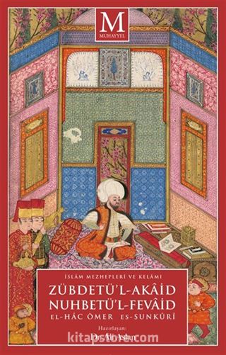 Zübdetü'l-Akaid Es-Sunkûri