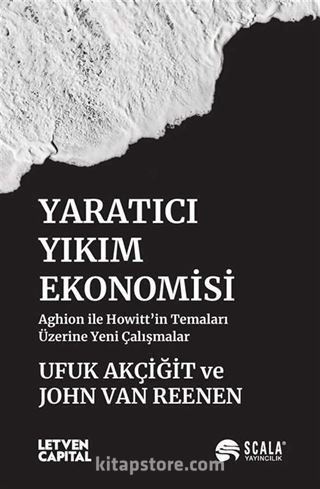 Yaratıcı Yıkım Ekonomisi
