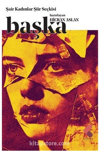 Başka / Şair Kadınlar Şiir Seçkisi