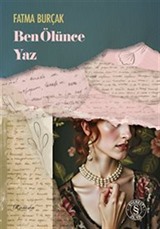 Ben Ölünce Yaz