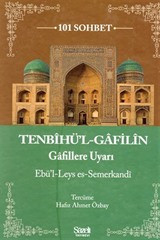 Tenbihü'l Gafilin (101 Sohbet)