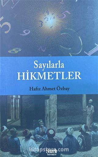 Sayılarla Hikmetler