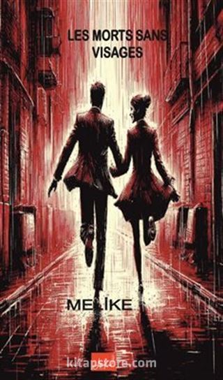Les Morts Sans Vısages (Fransızca)