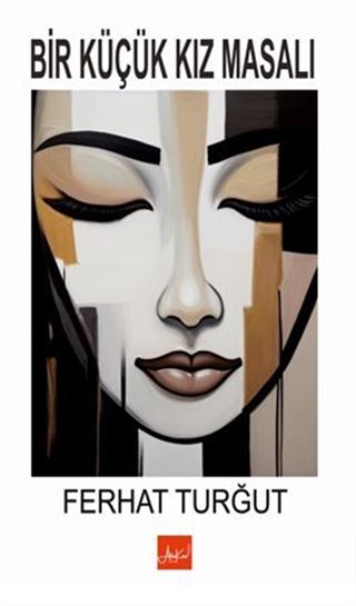 Bir Küçük Kız Masalı