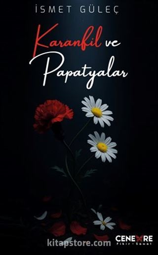 Karanfil ve Papatyalar