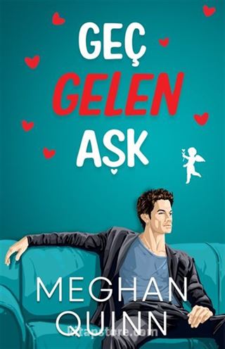 Geç Gelen Aşk (Karton Kapak)