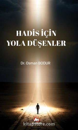 Hadis İçin Yola Düşenler