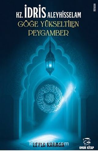 Hz.İdris Aleyhisselam