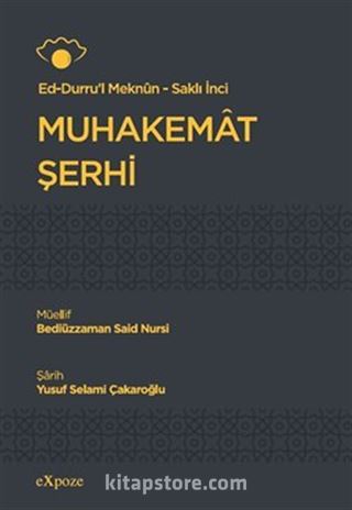 Ed-Durru'l Meknun - Saklı İnci / Muhakemat Şerhi