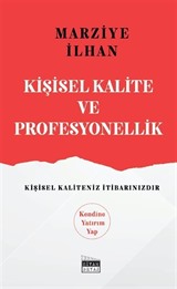 Kişisel Kalite ve Profesyonellik
