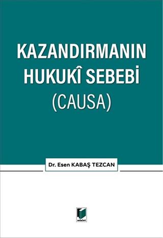 Kazandırmanın Hukuki Sebebi (CAUSA)