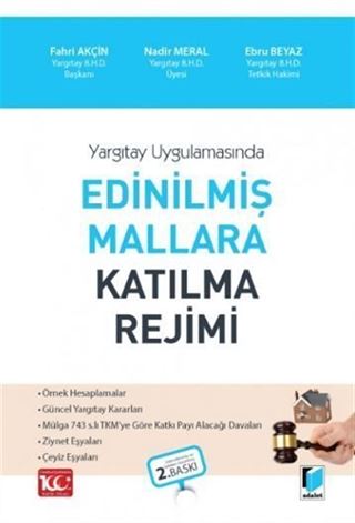 Yargıtay Uygulamasında - Edinilmiş Mallara Katılma Rejimi