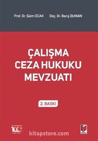 Çalışma Ceza Hukuku Mevzuatı