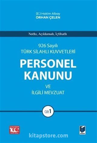 926 Sayılı Türk Silahlı Kuvvetleri Personel Kanunu ve İlgili Mevzuat (2 Cilt)