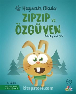 Hayvan Okulu Serisi / ZıpZıp ve Özgüven