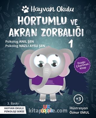 Hayvan Okulu Serisi / Hortumlu ve Akran Zorbalığı