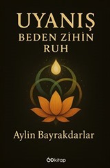 Uyanış Zihin Beden Ruh