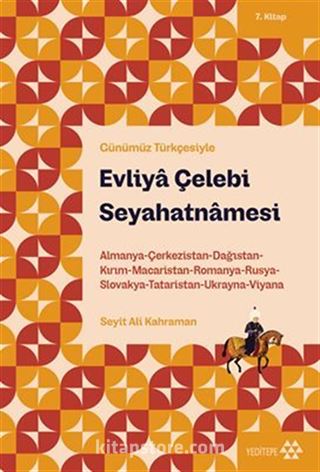 Evliya Çelebi Seyahatnamesi 7. Kitap