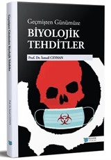 Geçmişten Günümüze Biyolojik Tehditler