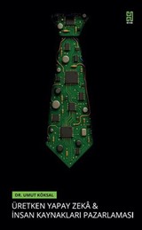 Üretken Yapay Zeka Ve İnsan Kaynakları Pazarlaması: Hr Marketıng 2