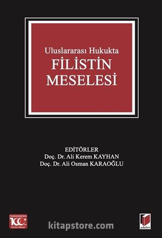 Uluslararası Hukukta Filistin Meselesi