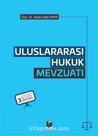 Uluslararası Hukuk Mevzuatı