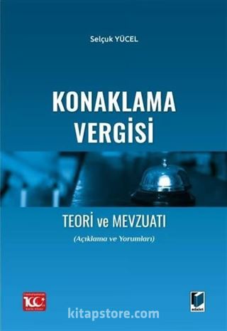 Konaklama Vergisi Teori ve Mevzuatı