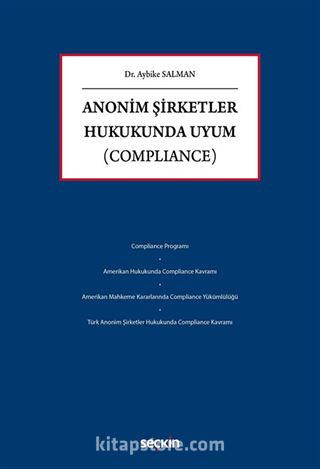 Anonim Şirketler Hukukunda Uyum (Compliance)