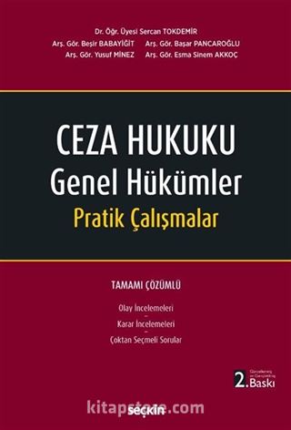 Ceza Hukuku Genel Hükümler Pratik Çalışmalar