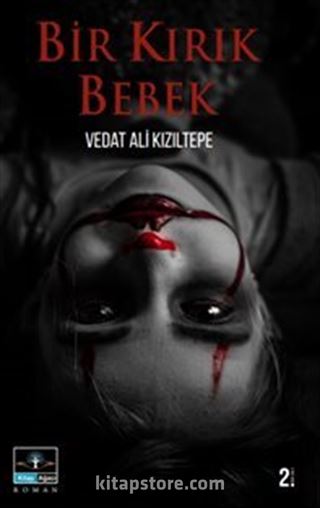 Bir Kırık Bebek