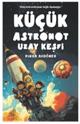 Küçük Astronot Uzay Keşfi
