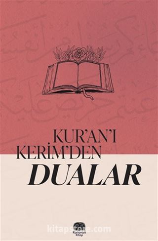Kur'an'ı Kerim'den Dualar