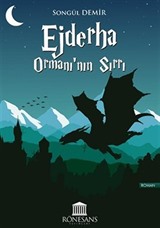 Ejderha Ormanı'nın Sırrı