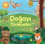 Doğayı Dinleyelim Duyarak Öğreniyorum