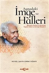 Aynadaki İmge ve Halleri