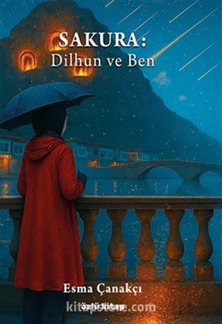 SAKURA: Dilhun ve Ben