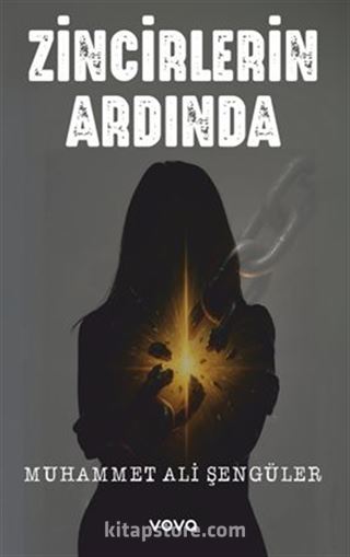 Zincirlerin Ardında