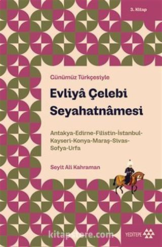 Evliya Çelebi Seyahatnamesi 3. Kitap